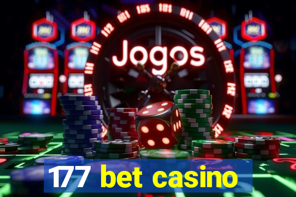 177 bet casino